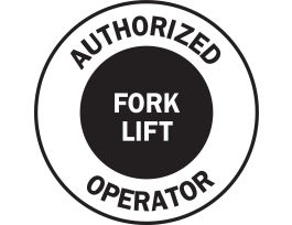 AUTHORIZED OPERATOR FORK LIFT Hard Hat Labels, 2" Dia, Card of 4 Labels, Black on White
