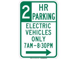 2 Hr Parking Electric Vehicles Only 7 Am-830 Pm Sign, 18" H x 12" W x 0.090" D, Aluminum, Right
