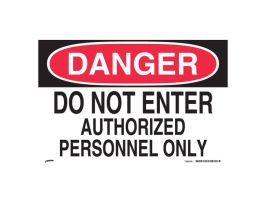DANGER Do Not Enter Authorized Personnel Only w/Barcode Sign, 10" H x 14" W x 0.06" D, Polystyrene