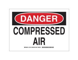 DANGER Compressed Air Sign, 10" H x 14" W x 0.035" D, Aluminum
