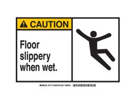 CAUTION Floor Slippery When Wet. Sign, 10" H x 14" W x 0.06" D, Polystyrene, Black on Yellow