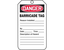 Safety Tags, 5 3/4" x 3 1/4", DANGER BARRICADE TAG , PF-CARDSTOCK, 25/PK