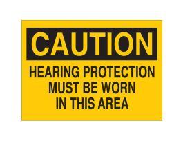 CAUTION Hearing Protection Must Be Worn In This Area Sign, 7" H x 10" W x 0.1" D, Fiberglass