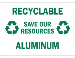 Recyclable Save Our Resources Aluminum Sign, 1" H x 2.25" W x 0.006" D, Polyester