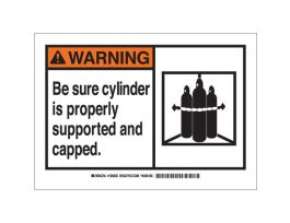 WARNING Be Sure Cylinder Is Properly Supported And Capped. Sign, 10" H x 14" W x 0.035" D, Aluminum
