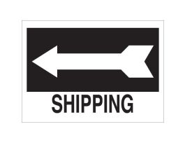 Shipping Sign, 10" H x 14" W x 0.035" D, Aluminum, Arrow Direction: Left