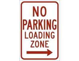 NO PARKING Loading Zone Sign, 18" H x 12" W x .035" D, Aluminum, Arrow Direction Right
