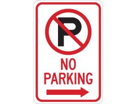 No Parking Sign, 18" H x 12" W x 0.006" D, Polyester, Arrow Direction Right