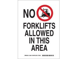 No Forklifts Allowed In This Area Sign, 10" H x 7" W x 0.06" D, Polystyrene