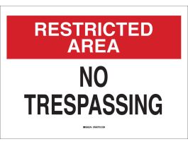 RESTRICTED AREA No Trespassing Sign, 10" H x 14" W x 0.06" D
