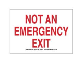 Not An Emergency Exit Sign, 7" H x 10" W x 0.035" D, Red on White, Aluminum