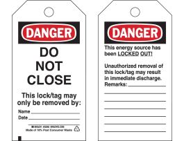 Tags DO NOT CLOSE THIS LOCK MAY ONLY BE REMOVED Polyester 5.75x3 BK/RD/WH 25PK