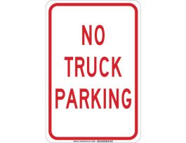 No Truck Parking Sign, 18" H x 12" W x 0.06" D, Polystyrene