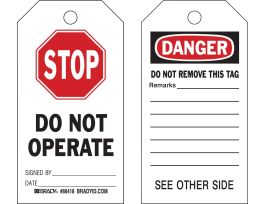 Tags STOP DO NOT OPERATE SIGNED BY___DATE___ Polyester 5.75 x 3  BK/RD/WH 10/PK