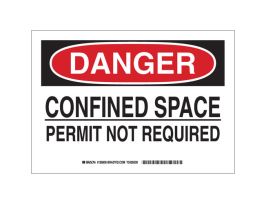 DANGER Confined Space Permit Not Required Sign, 7" H x 10" W x 0.035" D, Aluminum