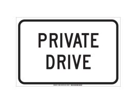 Private Drive Sign, 12" H x 18" W x 0.006" D, Polyester