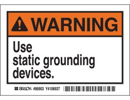 WARNING Use static grounding devices. Labels, 3.5" H x 5" W x 0.006" D, Black/Orange on White