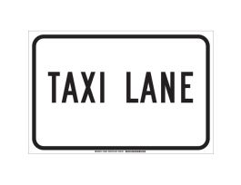 Taxi Lane Sign, 12" H x 18" W x 0.06" D, Polystyrene