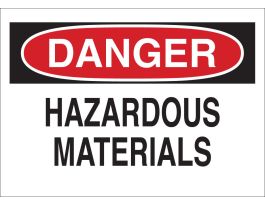 DANGER Hazardous Materials Sign, 7" H x 10" W x 0.06" D, Polystyrene