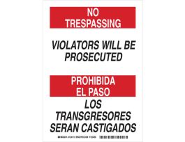 Bilingual NO TRESPASSING Violators Will Be Prosecuted Sign, 10" H x 7" W x 0.06" D, Polystyrene