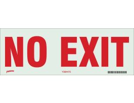 No Exit Sign, 3.5" H x 10" W, Polyester