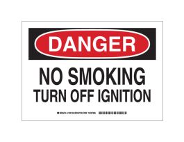 DANGER No Smoking Turn Off Ignition Sign, 7" H x 10" W x 0.035" D, Aluminum