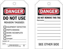 Accident Prevention Tags: DANGER: Do Not Use Reason Tagged Polyester 7x4 10PK