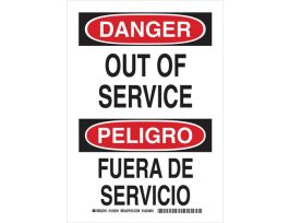 Bilingual DANGER Out Of Service Sign, 14" H x 10" W x 0.006" D, Polyester