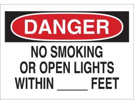 DANGER No Smoking Or Open Lights Within __' Sign, 10" H x 14" W x 0.06" D, Polystyrene