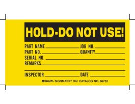 Quality Control Tag HOLD  DO NOT USE! Paper 3" H x 5.75" W BK/YL 100/PK
