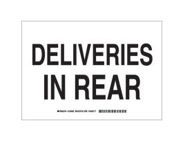 Deliveries In Rear Sign, 10" H x 14" W x 0.06" D, Polystyrene