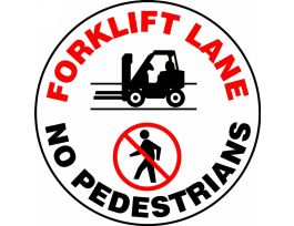 Slip-Gard Floor Sign, Forklift Lane No Pedestrians (w/Graphics), 17" Round, EA