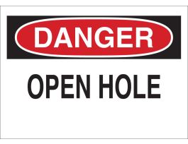 DANGER Open Hole Sign, 7" H x 10" W x 0.06" D, Polystyrene