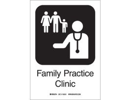 Family Practice Clinic Sign, 10" H x 7" W x 0.006" D, Polyester