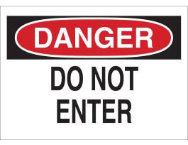 DANGER Do Not Enter Sign, 7" H x 10" W x 0.06" D, Polystyrene