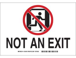 Not An Exit w/Pictogram Sign, 10" H x 14" W x 0.06" D