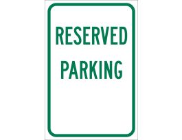 Reserved Parking Sign, 18" H x 12" W x 0.090" D, Aluminum, Gloss