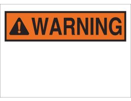 Blank WARNING Sign, 7" H x 10" W x 0.06" D, Black on Orange, Polystyrene