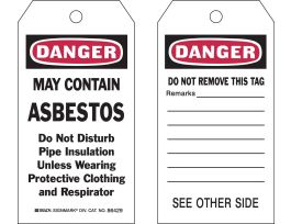 Accident Prevention Tags: DANGER May Contain Absestos Polyester 5.75x3 10PK