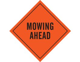 Mowing Ahead Sign, 48" H x 48" W, Mesh