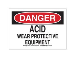 DANGER Acid Wear Protective Equipment Sign, 10" H x 14" W x 0.035" D, Aluminum