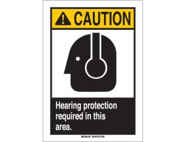 CAUTION Hearing Protection Required In This Area. Sign, 14" H x 10" W x 0.006" D, Polyester
