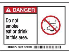 DANGER Do not smoke eat or drink in this area. Labels, 3.5" H x 5" W x 0.006" D, Black/Red on White