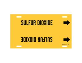 SULFUR DIOXIDE Pipe Marker, 10" H x 24" W, Fits Pipes 8" Dia. Thru 9.875" Dia.