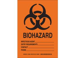 Biohazard Infectious Agent___ Entry Requirements __ Contact __ Phone __ Sign, 10" H x 7" W x 0.06" D, Polystyrene