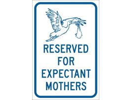 Reserved For Expectant Mothers Sign, 18" H x 12" W x 0.090" D, Aluminum, Gloss