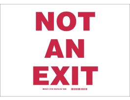 Not An Exit Sign, 10" H x 14" W x 0.1" D, Black/Red on White