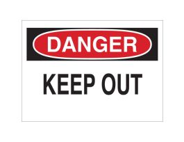 DANGER Keep Out Sign, 10" H x 14" W x 0.006" D, Polyester