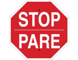 Bilingual Stop Sign, 24" H x 24" W x 0.035" D, Aluminum