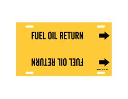 Fuel Oil Return Pipe Marker, 10" H x 24" W, Fits Pipes 8" Dia. Thru 9.875" Dia.